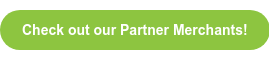 Check out our Partner Merchants!